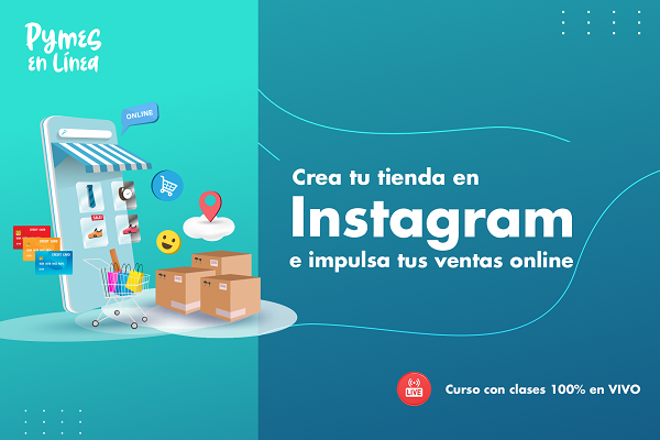 Taller: Crea tu Tienda en Instagram e Impulsa tus Ventas Online #Munani-H3C