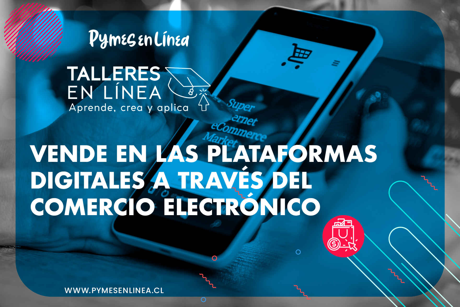 Taller: Vende en las Plataformas Digitales a Través del Comercio Electrónico - Grupo G1