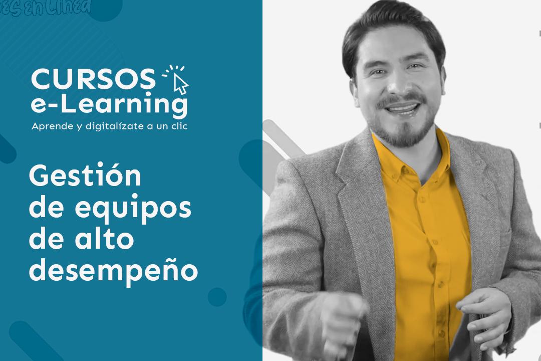 Curso: Gestión de equipos de alto desempeño