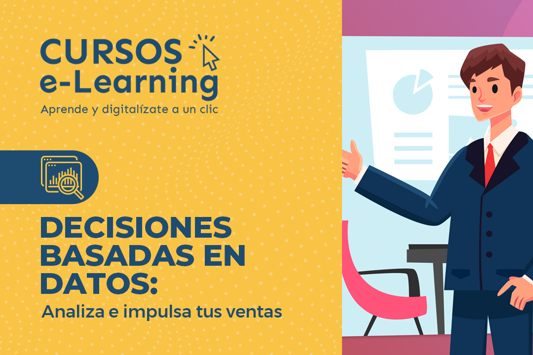 Curso: Decisiones basadas en datos - analiza e impulsa tus ventas